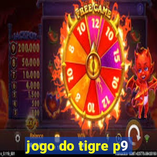 jogo do tigre p9